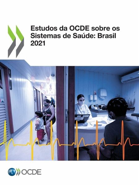 Estudos da OCDE sobre os Sistemas de Saúde