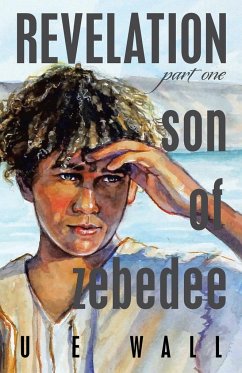 Revelation Son of Zebedee - Wall, U E