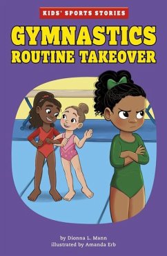 Gymnastics Routine Takeover - Mann, Dionna L