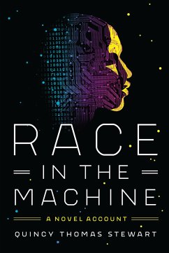 Race in the Machine - Stewart, Quincy Thomas