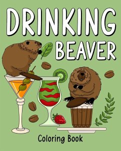 Drinking Beaver Coloring Book - Paperland