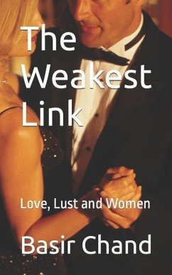 The Weakest Link: Love, Lust and Women - Chand, Basir