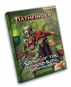 Pathfinder Adventure: Crown of the Kobold King Anniversary Edition (P2) - Bulmahn, Jason; Hitchcock, Tim; Logue, Nicolas