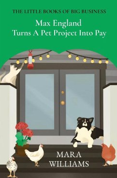 Max England Turns A Pet Project Into Pay - Williams, Mara