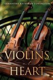 Violins at Heart