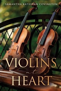 Violins at Heart - Covington, Samantha Kathleen