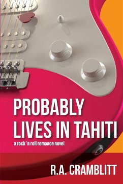 Probably Lives in Tahiti - Cramblitt, Robert A.