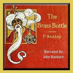 The Brass Bottle - Anstey, F.