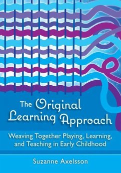 The Original Learning Approach - Axelsson, Suzanne