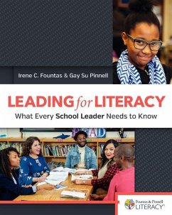 Leading for Literacy - Fountas, Irene; Pinnell, Gay Su