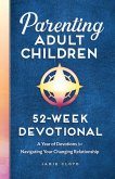 Parenting Adult Children: 52-Week Devotional