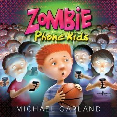 Zombie Phone Kids - Garland, Michael (Michael Garland)