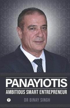 Panayiotis - Ambitious and Smart Entrepreneur - Singh, Binay