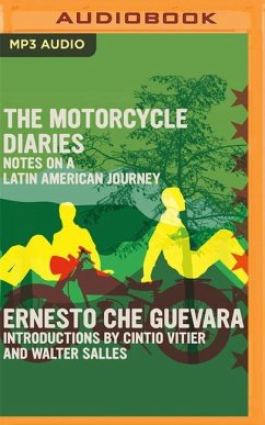 The Motorcycle Diaries: Notes on a Latin American Journey - Che Guevara, Ernesto