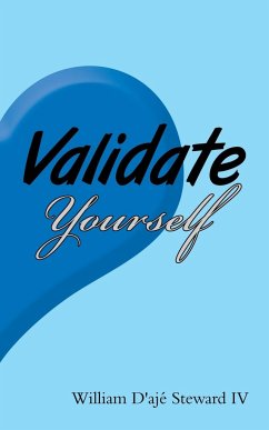 Validate Yourself - Steward IV, William D'ajé