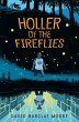 Holler of the Fireflies - Bild 1