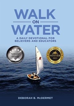 Walk on Water - McDermet, Deborah B.