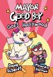Mayor Good Boy Goes Hollywood - Bild 1