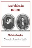 Les Fables du Brexit de Micheline Langlois - À la manière de Jean de la Fontaine: À la manière de Jean de la Fontaine