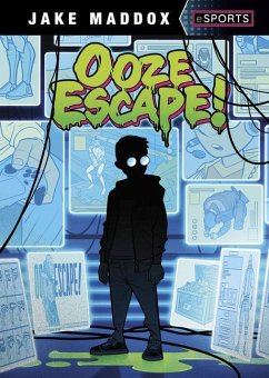 Ooze Escape! - Maddox, Jake