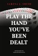 Play the Hand You've Been Dealt:... - Bild 1