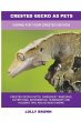 Crested Gecko as Pets: Caring For Your... - Bild 1