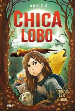 Chica Lobo / Into the Wild: Wolf Girl 1 - Do, Anh