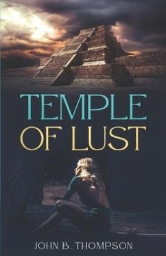 Temple of Lust - Burton Thompson, John