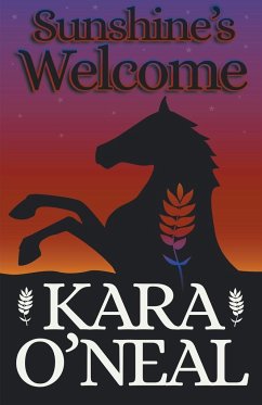 Sunshine's Welcome - O'Neal, Kara