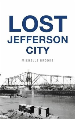 Lost Jefferson City - Brooks, Michelle