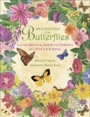 Meditations on Butterflies: A Coloring and Hand-Lettering Activity Journal