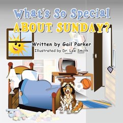 What's so Special About Sunday?