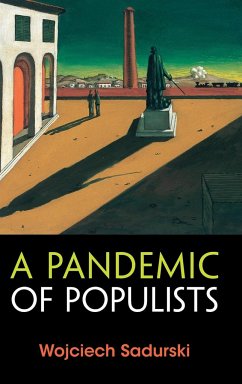 A Pandemic of Populists - Sadurski, Wojciech