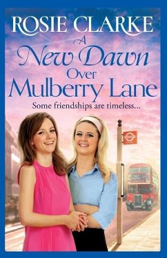 A New Dawn Over Mulberry Lane - Clarke, Rosie
