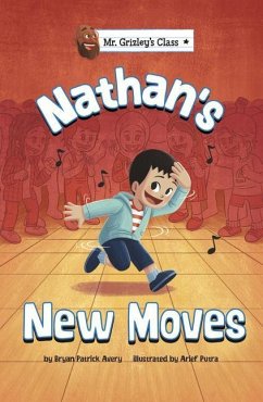 Nathan's New Moves - Avery, Bryan Patrick