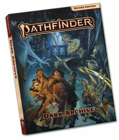 Pathfinder Dark Archive Pocket Edition (P2) - Case, James; H H S, Sen; Hurley, Patrick; Kool, Avi; Rekun, Mikhail; Seifter, Mark; Bendele, Rigby; Bonner, Logan; Cascone, Dan; Catalan, Jessica; Chan, Banana; Hashimoto, Kay