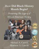 How Did Black History Month Begin?
