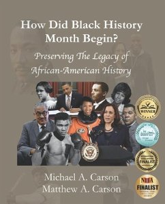 How Did Black History Month Begin? - Carson, Matthew A; Carson, Michael A