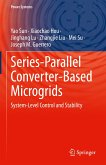 Series-Parallel Converter-Based Microgrids (eBook, PDF)