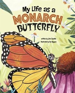 My Life as a Monarch Butterfly - Sazaklis, John
