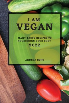 I AM VEGAN 2022 - Borg, Andrea