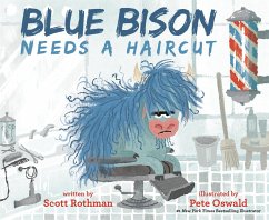 Blue Bison Needs a Haircut - Rothman, Scott; Oswald, Pete