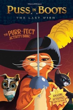 Puss in Boots: The Last Wish Purr-Fect Activity Book! - Crawford, Terrance