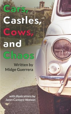 Cars, Castles, Cows and Chaos - Guerrera, Midge