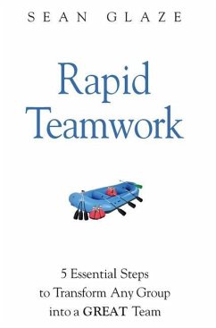 Rapid Teamwork - Glaze, Sean