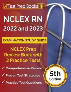 NCLEX RN 2022 and 2023 Examination Study Guide - Rueda, Joshua