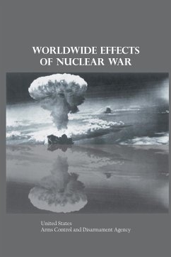 Worldwide Effects of Nuclear War - States., United Arms Control