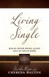Living Single: Means never being Alone... - Bild 1