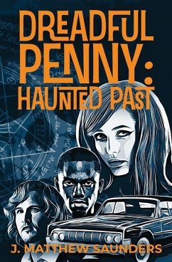 Dreadful Penny - Saunders, J. Matthew