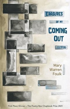 Erasures of My Coming Out (Letter) - Foulk, Mary Warren